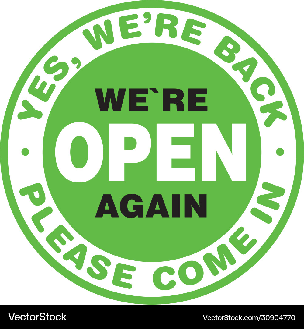 we-are-open-again-signage-or-entrance-sticker-vector-30904770.jpg