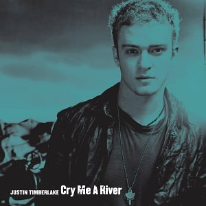 Jt_cry_me_a_river.jpg