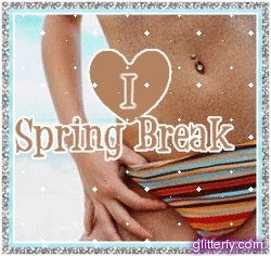 i_love_spring_break.gif